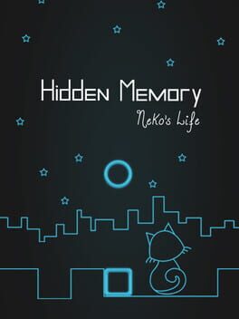 Hidden Memory: Neko's Life