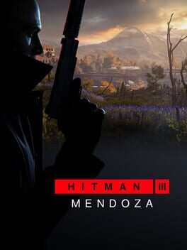 Hitman 3: Mendoza