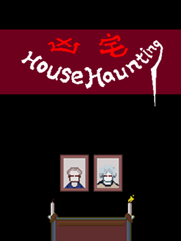 House Haunting