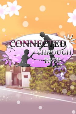 Connected through fate
