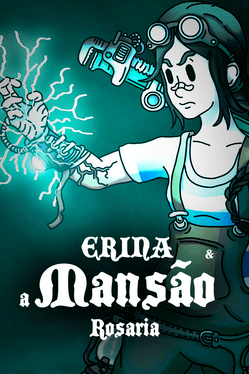 Erina & A Mansao Rosaria