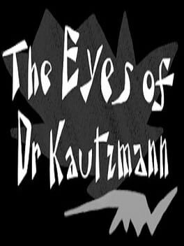 The Eyes of Dr Kautzmann