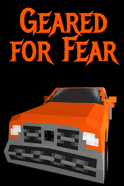 Geared for Fear