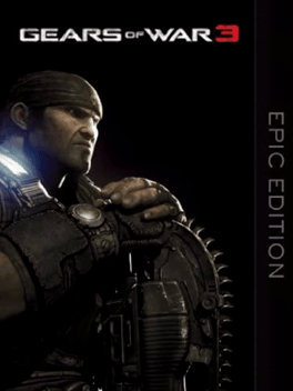 Gears of War 3: Epic Edition