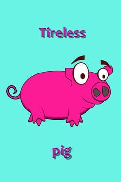 Tireless Pig Game Cover Artwork
