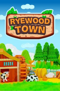 Ryewood Town