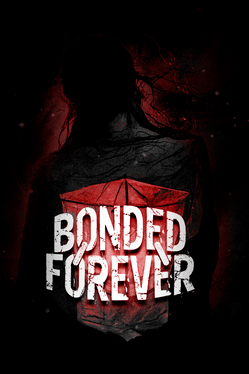 Bonded Forever