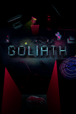 Goliath: Playing With Reality