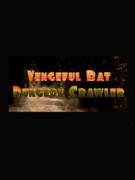 Vengeful Bat Dungeon Crawler