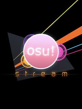 Osu! Stream