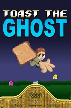 Toast the Ghost