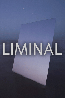 Liminal
