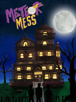 Meteor Mess