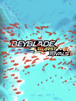 Beyblade: Burst Rivals