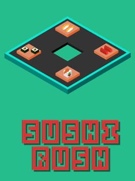 Sushi Rush