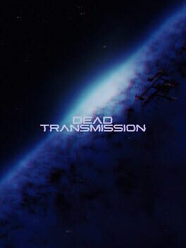 Dead Transmission