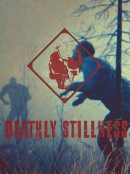 Deathly Stillness