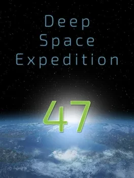 Deep Space Expedition 47