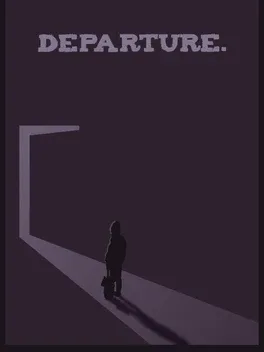 Departure.