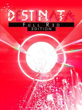 Destinata: Full Red Edition