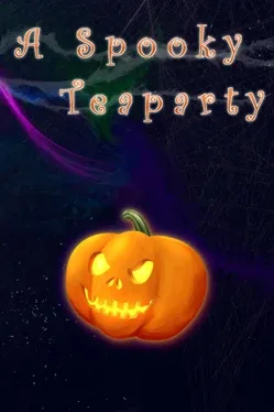 A Spooky Teaparty