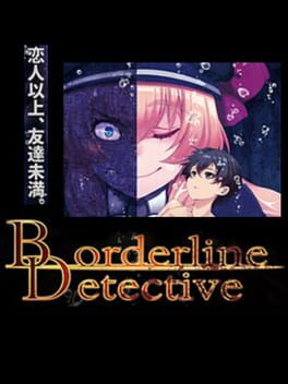 Borderline Detective