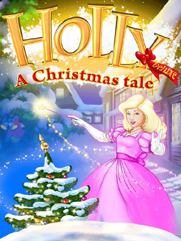 Holly: A Christmas Tale Deluxe