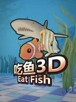 Eat Fish 3D