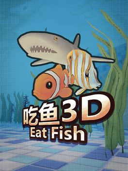 Eat Fish 3D