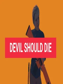 Devil Should Die cover art