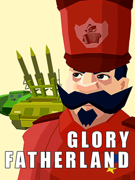 Dictator: Glory Fatherland