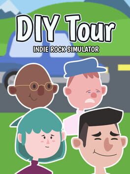 DIY Tour: Indie Rock Simulator