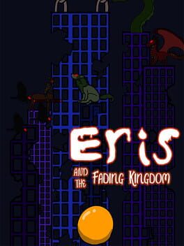 Eris and the Fading Kingdom