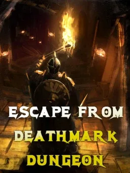 Escape from Deathmark Dungeon