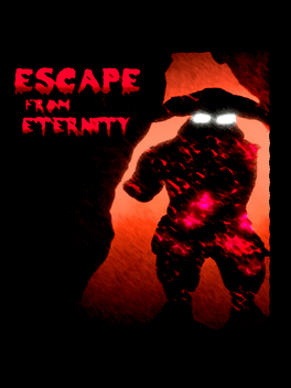Escape From Eternity
