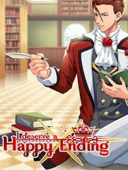 I Deserve a Happy Ending