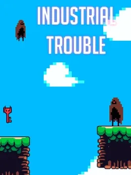 Industrial Trouble