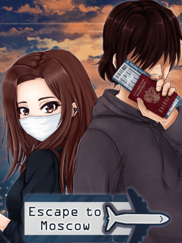 Escape to Moscow