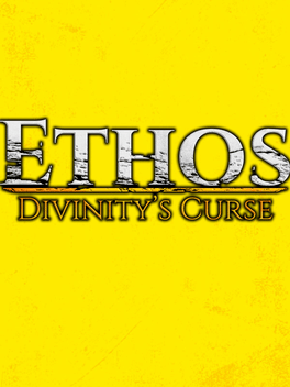 Ethos: Divinity's Curse