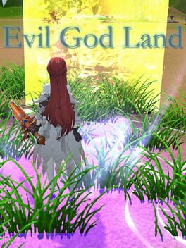 Evil God Land
