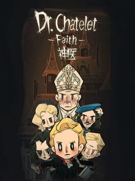 Dr. Chatelet: Faith Game Cover Artwork