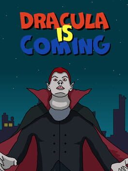Dracula Is Coming