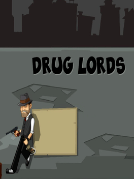 Drug Lords