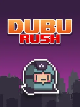 Dubu Rush