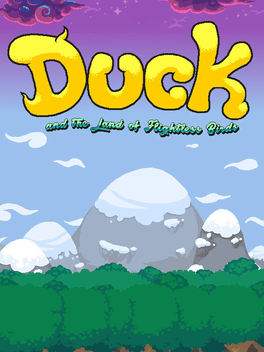 Duck and the Land of Flightless Birds