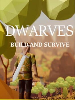 Dwarves: Build and survive