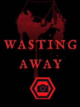 Wasting Away