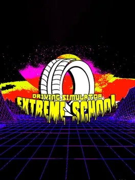 Exteme School Driving Simulator