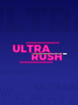 Ultrarush