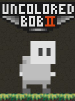 Uncolored Bob II